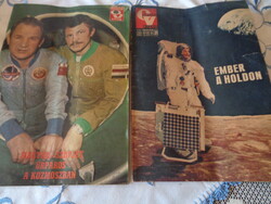 Space Exploration , Farkas Bertalan's space flight May 28, 1980 and Man on the Moon July 30, 1969