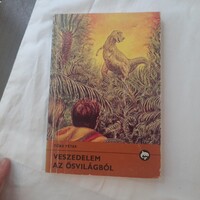 Tőke Péter: Veszedelem az ősvilágból   Delfin könyvek 1986.