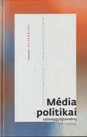 Polyák Gábor: Médiapolitikai szöveggyűjtemény