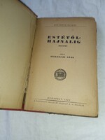 Ferenczi Sári - Estétől-hajnalig - Pantheon 1922 antik könyv