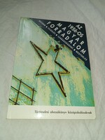 Az 1956-os magyar forradalom - Reform, felkelés, szabadságharc, megtorlás - Bak-Kozák-Litván-Rainer