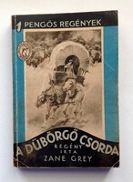 1 Pengős regények, Zana Grey: Dübörgő csorda, antikvár könyv
