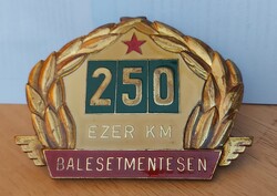 Balesetmentesen 250.000 Km - réz plakett