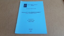 Dr. Liebmann Lajos - Vállalati válságmenedzsment - Károly Róbert Főiskola 2005 Gyöngyös