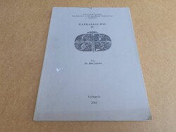 Dr. Bíró Sándor - Gazdasági jog II. - Szent István Egyetem 2003 Gyöngyös