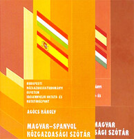 Magyar-spanyol - Spanyol-magyar közgazdasági szótár (2 kötet) - Agócs Károly