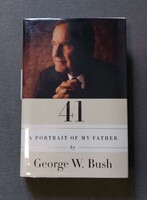 George W. Bush 41: A Portrait of My Father ALÁÍRT könyv