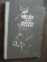 Herczeg Ferenc Mesék ill. Mühlbeck K. antik meséskönyv