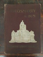 Vörösmarty album, a költő életrajza és válogatott versei 1909