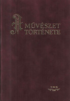 A művészet története - Barát-Éber-Takács