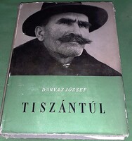 1987.Darvas József : Tiszántúl könyv a képek szerint GOMDOLAT