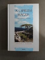 Kyriacos C. Markides - A Ciprusi Mágus - A gyógyítás csodái - Édesvíz,2006 - keménykötés,jó állapotú