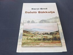 Daloló Bükkalja (dedikált példány) 10900.-Ft