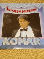 Komár Te vagy a játékom bakelit lemez 1986