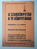 A SZAKKÖNYVTÁR A TE KÖNYVTÁRAD  - PÁLYÁZATI PLAKÁTTERV