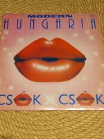Modern Hungária CSÓK CSÓK bakelit lemez 1986