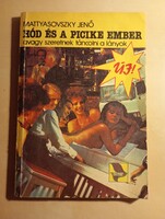 Mattyasovszky Jenő Hód és a picike ember