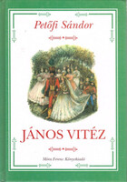 János vitéz - Petőfi Sándor