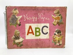 Nagy Képes ABC - verses retro képeskönyv  Róna Emy rajzaival, 1959