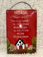 Házi áldás tartós, tűzzománc technikával készítve ajtóra/ falra/ kerítésre is