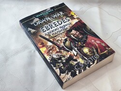 Dawn of War - Ébredés A háború hajnala folytatása *Könyv
