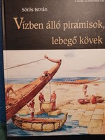 Vízben álló piramisok, lebegő kövek Sörös István 2001 Mandorf Bt