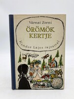 Várnai Zseni: Örömök kertje. Kondor Lajos színes rajzaival - első kiadás, 1959