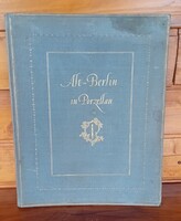 Nicola Moufang Alt-Berlin in Porcellan Német porcelán határozó könyv