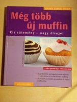 S. Poziombka · B. Rademacker Még több új muffin Kis sütemény- nagy élvezet