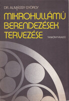 Mikrohullámú berendezések tervezése - Almássy György