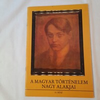 Kende János-Sipos Péter: A magyar történelem nagy alakjai 11. Kossuth Könyvkiadó 1989.