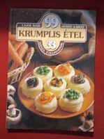Lajos Mari – Hemző Károly: 99 krumplis étel (Színes ételcsodák sorozat, 33. kötet).