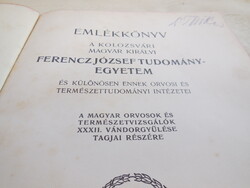 MEMORIAL BOOK of the KOLOZSVÁR HUNGARIAN JÓZSEF FRANK: UNIVERSITY... 1903