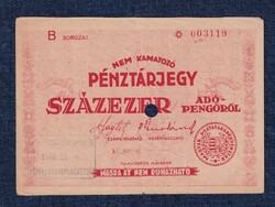 Nem kamatozó pénztárjegy 100000 adópengőről bankjegy 1946