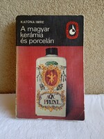 Katona Imre: A magyar kerámia és porcelán c. könyv