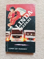 Coper András , Gát György , Rozgonyi Ádám -Linda-szafari (1986)