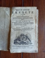 Joakim Szekér: The Origin of the Hungarians, with the Most Notable Deeds of the Ancient and Modern Hungarians