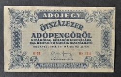 Ötszázezer adópengő 1946, vízjeles, sorozat és sorszámos