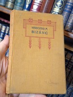 1920? -HERCZEG FERENC: BIZÁNC-SINGER & WOLFNER