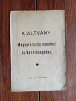 Rare! Géza Szikszai - Manifesto to the People and Leadership of Hungary.