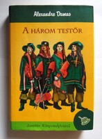 Alexandre Dumas: A három testőr