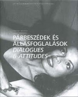 Párbeszédek és állásfoglalások - Koncepció: Fotográfia_magyar/angol nyelvű