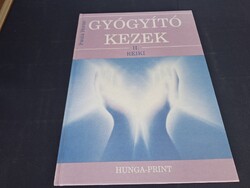 Paula Horan: Gyógyító ​kezek II. – Reiki 1500.-Ft
