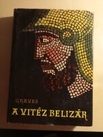 Robert Graves A vitéz Belizár