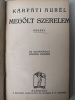 KÁRPÁTI AURÉL: MEGÖLT SZERELEM - DEDIKÁLT