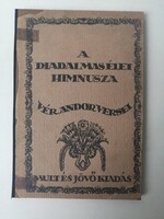 A DIADALMAS ÉLET HIMNUSZA - VÉR ANDOR VERSEI 1921 - DEDIKÁLT
