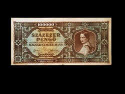 100 000 PENGŐ- 1945 OKTÓBER ...80 ÉVES BANKJEGY!