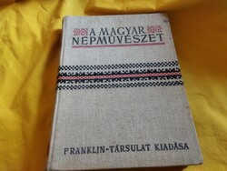 Ortutai Gyula:Magyar népművészet Erdély II. kötet "1941"