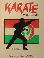 Darnay János: Karate Wado-Ryu_dedikált