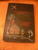 A boldogtalan kolibri (délamerikai indián legendák)-  Népek meséi sorozat